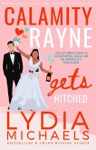 Calamity Rayne Gets Hitched (eBook, ePUB) Calamity Rayne Gets Hitched (eBook, ePUB)