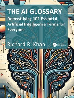 The AI Glossary (eBook, ePUB) - Khan, Richard