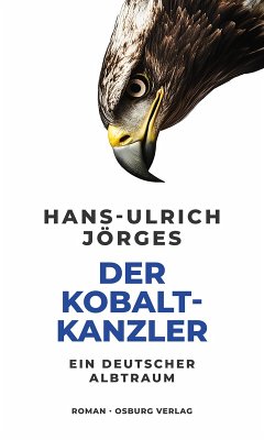 Der Kobaltkanzler (eBook, PDF) - Jörges, Hans-Ulrich