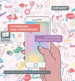 Hypersexed and Overporned? (eBook, PDF) Hypersexed and Overporned? (eBook, PDF)