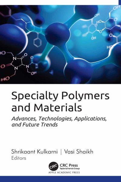 Specialty Polymers and Materials (eBook, ePUB)