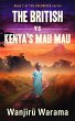 THE BRITISH vs KENYA'S MAU MAU (THE... - Bild 1