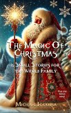 The Magic of Christmas (eBook, ePUB)