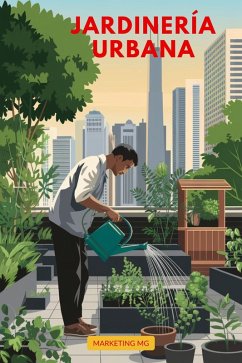 Jardinería Urbana (eBook, ePUB) - Mg, Marketing