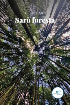 Cover Sarò foresta (eBook, ePUB)