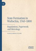 State Formation in Wallachia, 1740-1800 (eBook, PDF)