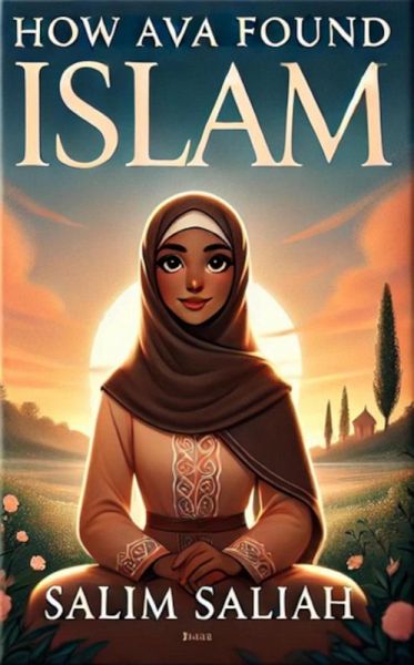 How Ava Found Islam (eBook, ePUB)