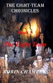 The Eight Team (The Eight-Team Chronicles, #5) (eBook, ePUB)