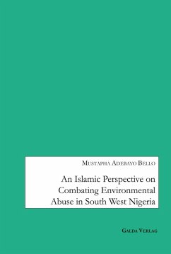Cover An Islamic Perspective on combating Environmental Abuse in South West Nigeria