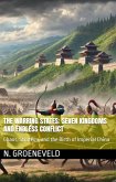 The Warring States: Seven Kingdoms and Endless Conflict (eBook, ePUB) The Warring States: Seven Kingdoms and Endless Conflict (eBook, ePUB)