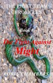 The Fight Against Might (The Eight-Team Chronicles, #8) (eBook, ePUB)