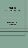Told in gallant deeds (eBook, ePUB)
