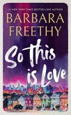 So This Is Love (Callaways, #2) (eBook, ePUB)