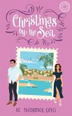 Christmas by the Sea (Home (Abroad) for the Holidays, #3) (eBook, ePUB) Christmas by the Sea (Home (Abroad) for the Holidays, #3) (eBook, ePUB)