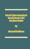 Set-AI: Cyber Anarchy in Russia Book 2 The Sandbox Battle (eBook, ePUB)