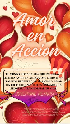 Amor en Accion Aceptarnos para aceptar a los demas (eBook, ePUB) - Reynoso, Josephine