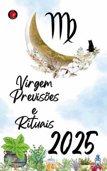 Virgem Previsões e Rituais 2025 (eBook, ePUB)