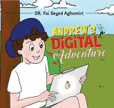 Andrew's Digital Adventure (eBook, ePUB)