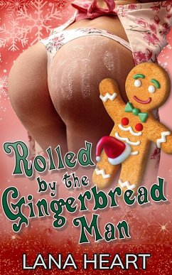 Cover Rolled by the Gingerbread Man (Horny for the Holidays, #5) (eBook, ePUB)