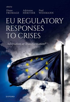 EU Regulatory Responses to Crises (eBook, PDF)