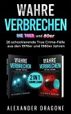 Wahre Verbrechen - Die 70er und 80er (eBook, ePUB)