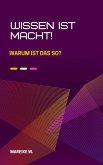 Wissen ist Macht! (eBook, ePUB)