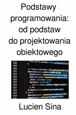 Cover Podstawy programowania: od podstaw do projektowania obiektowego