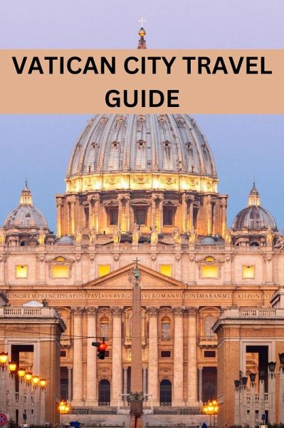 Vatican City Travel Guide (eBook, ePUB)