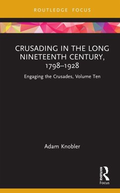 Cover Crusading in the Long Nineteenth Century, 1798-1928 (eBook, PDF)
