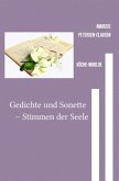 Gedichte und Sonette - Stimmen der Seele Gedichte und Sonette - Stimmen der Seele