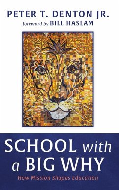 School with a Big Why