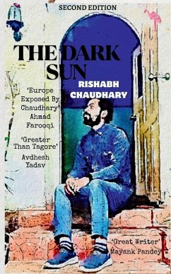 The Dark Sun - Rishabh Chaudhary