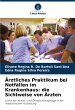 Ärztliches Praktikum bei Notfällen im... - Bild 1