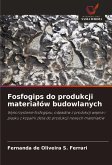 Fosfogips do produkcji materia¿ów budowlanych Fosfogips do produkcji materia¿ów budowlanych