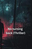 No turning back (Thriller)No turning back (Thriller)