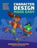 Character Design Made Easy Character Design Made Easy
