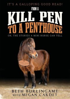 From a Kill Pen to a Penthouse - Burlingame, Beth