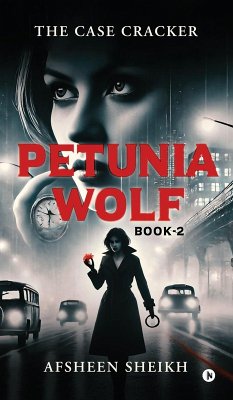 Cover Petunia Wolf - The Case Cracker