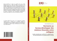 Cover Harmonie au bureau:développer des relations fécondes entre collègues