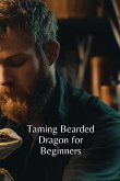 Taming Bearded Dragon for Beginners Taming Bearded Dragon for Beginners