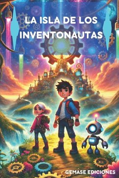 La isla de los Inventonautas - Ediciones, Gemase