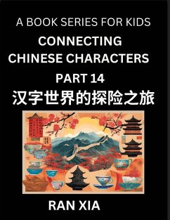 Mandarin Chinese Characters for Kids (Part 14)- A Test Series for Children to Recognize Chinese Characters by Column Matching - Xia, Ran