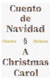 Cuento de Navidad - A Christmas Carol Cuento de Navidad - A Christmas Carol