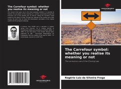 The Carrefour symbol: whether you realise its meaning or not - da Silveira Fraga, Rogério Luiz