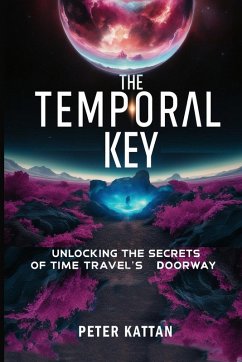 The Temporal Key - Kattan, Peter I.