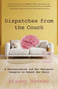 Dispatches from the Couch - Hettes, Stacey