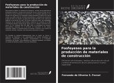 Fosfoyesos para la producción de materiales de construcción Fosfoyesos para la producción de materiales de construcción