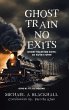 Ghost Train No Exits - Bild 1