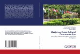 Mastering Cross-Cultural Communication Mastering Cross-Cultural Communication