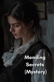 Mending Secrets (Mystery)